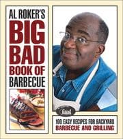 Tapa de Al Roker's Big Bad Book of Barbecue