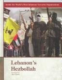 Tapa de Lebanon's Hezbollah (Inside the World's Most Infamous Terrorist Organizations)