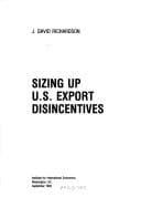 Tapa de Sizing Up U.S. Export Disincentives (Policy Analyses in International Economics ; 38) (Policy Analyses in International Economics ; 38)