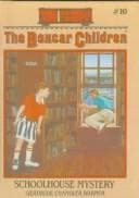 Tapa de Schoolhouse Mystery (Boxcar Children)