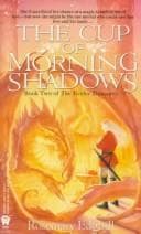 Tapa de The Cup of Morning Shadows (Twelve Treasures)