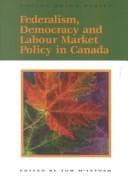 Tapa de Federalism, Democracy and Labour Market Policy in Canada (Social Union)