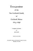 Tapa de Correspondence of the Van Cortlandt family of Cortlandt Manor, 1815-1848