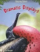 Tapa de Dramatic Displays (Knight, Tim. Amazing Nature.)