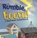 Tapa de Rumble, Boom!: A Book About Thunderstorms (Amazing Science: Weather)