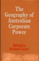 Tapa de The Geography of Australian Corporate Power