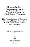 Tapa de Remembering, repeating, and working through childhood trauma