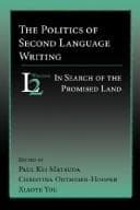 Tapa de The Politics of Second Language Writing