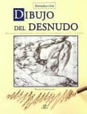 Tapa de Introduccion dibujo del desnudo / An Introduction to Drawing the Nude