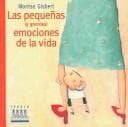 Tapa de Las pequenas (y grandes) emociones de la vida/The small (& large) emotions of life