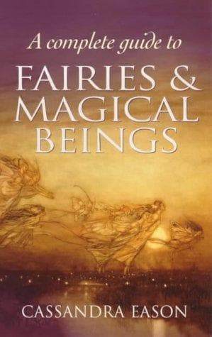 Tapa de A Complete Guide to Fairies and Magical Beings