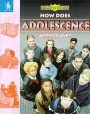 Tapa de How Does Adolescence Affect Me? (Health & Fitness)