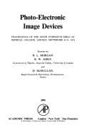 Tapa de Photo-Electronic Image Devices. Advances in Electronics and Electron Physics, Volume 40A