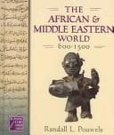 Tapa de African And Middle Eastern World, 600-1500 (The Medieval and Early Modern World.)