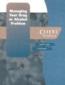 Tapa de Managing Your Drug or Alcohol Problem