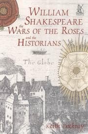Tapa de William Shakespeare, the Wars of the Roses and the historians