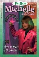 Tapa de How to Meet a Superstar (Full House Michelle and Friends)