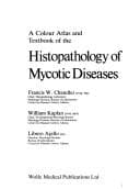 Tapa de A colour atlas and textbook of the histopathology of mycotic diseases