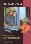 Tapa de Choosing a Career in Law Enforcement (World of Work)