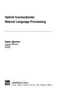 Tapa de Hybrid Connectionist Natural Language Processing (Chapman & Hall Neural Computing, No 7)