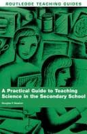 Tapa de A Practical Guide to Teaching Science in the Secondary School