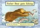 Tapa de Father Bear Goes Fishing (New PM Story Books)