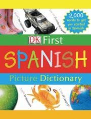 Tapa de DK First Spanish Picture Dictionary