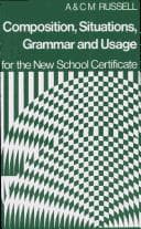 Tapa de Composition, situations, grammar and usage for the new school certificate