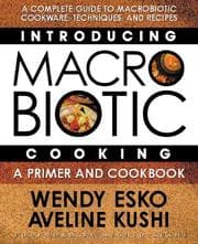 Tapa de Introducing Macrobiotic Cooking