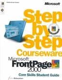 Tapa de Microsoft FrontPage 2000 Step by Step Courseware Core Skills Class Pack