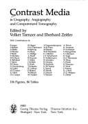 Tapa de Contrast Media in Urography, Angiography and Computerized Tomography (Fortschritte Auf Dem Gebiete der Rhontgenstrahlen Und der Nu)
