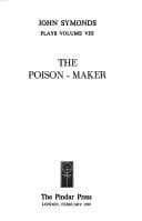 Tapa de The Poison-maker (The Collected Dramatic Works of John Symonds)
