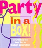 Tapa de PARTY IN A BOX! Everything You Need for an Instant Celebration