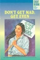 Tapa de Don't Get Mad, Get Even (Caught Reading , No 5)