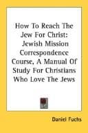 Tapa de How To Reach The Jew For Christ