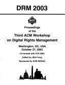 Tapa de Drm 2003: Proceedings of the Third ACM Workshop on Digital Rights Management
