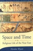 Tapa de Space and Time in the Religious Life of the Near East (Biblical Seminar, 85)
