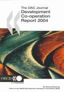 Tapa de Development Co-operation: 2004 Report (Development Co-Operation Report: Efforts and Policies of the Members of the Development Assistance Committee)