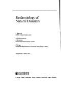 Tapa de Epidemiology of Natural Disasters (Contributions to Epidemiology and Biostatistics)