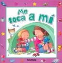 Tapa de Me Toca a Mi / It's My Turn (Que Me Pasa / What Is Happening to Me)
