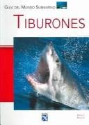 Tapa de Tiburones /Sharks (Guia Del Mundo Submarino / Guide of Underwater World)