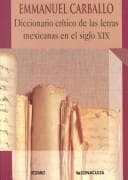 Tapa de Diccionario crítico de las letras mexicanas en el siglo XIX