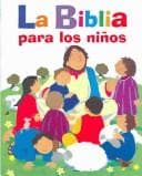 Tapa de La Biblia Para Los Ninos/children's Bible