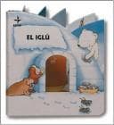 Tapa de El Iglu / The Igloo (El Libro Casita)