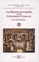 Tapa de La historia de España en la literatura francesa