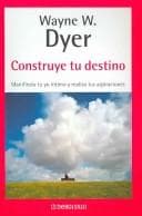 Tapa de Construye Tu Destino/ Manifest Your Destiny