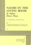 Tapa de Naomi in the living room & other short plays