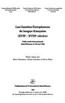 Tapa de Les gazettes européennes de langue française (XVIIe - XVIIIe siècles