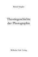 Tapa de Theoriegeschichte der Photographie