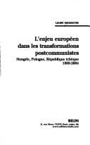 Tapa de L' enjeu européen dans les transformations postcommunistes